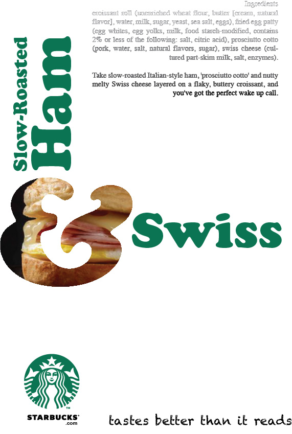 Ad Treatment for Starbucks' Breakfast Sandwich